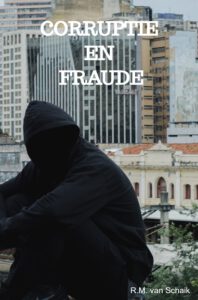 Cover van het boek Corruptie en fraude geschreven door R.M. van Schaik
