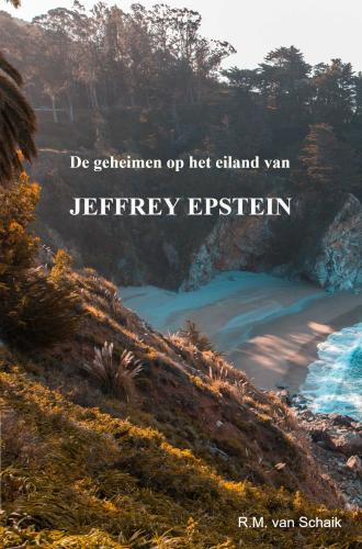 Cover van het boek Jeffrey Epstein geschreven door R.M. van Schaik